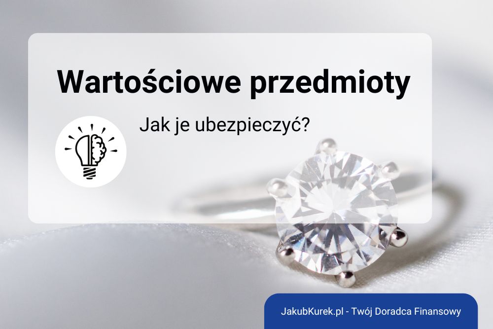 Ubezpieczenie wartościowych przedmiotów – jak zabezpieczyć biżuterię, dzieła sztuki i sprzęt elektroniczny?