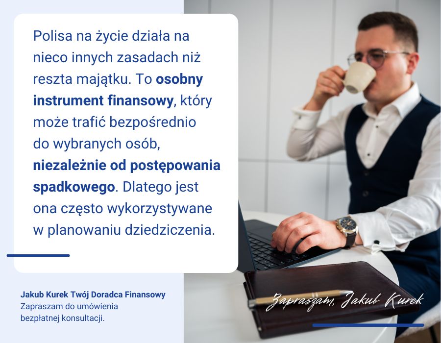 Ubezpieczenie na życie a planowanie dziedziczenia majątku.